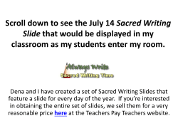 Sacred Writing Time Did you come to class with