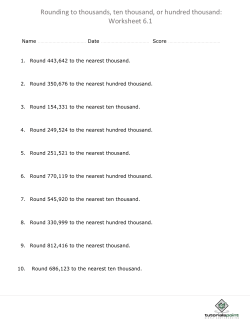 Rounding to thousands, ten thousand, or hundred