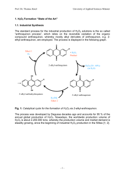1. H2O2 Formation &ldquo;State of the Art&rdquo; 1.1. Industrial Synthesis The