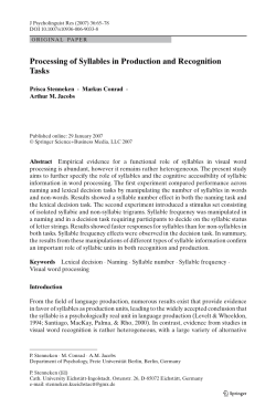 Processing of Syllables in Production and Recognition Tasks