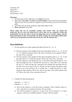 Economics 102 Spring 2017 Homework #1 Due February 9, 2017