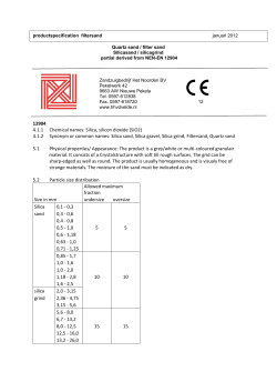 4.1.2 Synonym or common names: Silica sand, Silica gravel, Silica gri