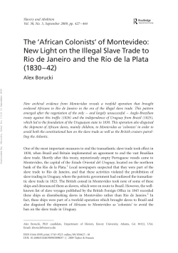 The `African Colonists` of Montevideo: New Light on the Illegal Slave