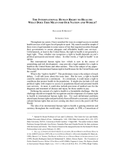 THE INTERNATIONAL HUMAN RIGHT TO HEALTH: WHAT DOES