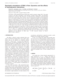 Stochastic simulations of DNA in flow: Dynamics and the effects of