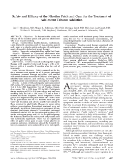 Safety and Efficacy of the Nicotine Patch and Gum for