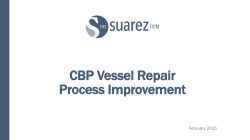 CBP Vessel Repair Process Improvement