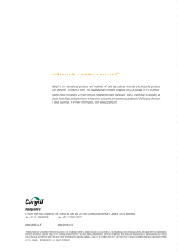 Cargill is an international producer and marketer of food, agricultural