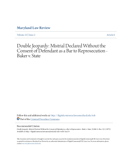 Mistrial Declared Without the Consent of Defendant as a Bar to