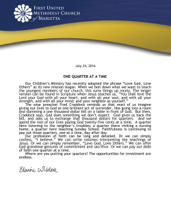 ONE QUARTER AT A TIME Our Children`s Ministry has recently