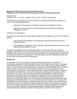 Notice: Regulation 91-506 respecting Derivatives Determination