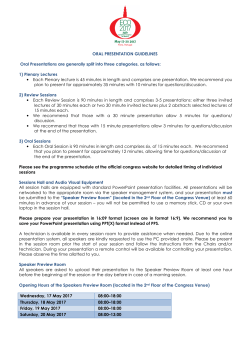 ORAL PRESENTATION GUIDELINES Oral Presentations are