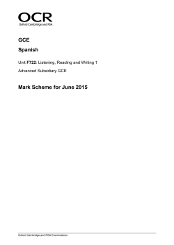 Mark scheme - Unit F722 - Listening, reading and writing 1