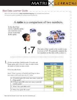 A ratio is a comparison of two numbers.