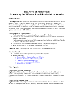 The Roots of Prohibition: Examining the Effort to Prohibit