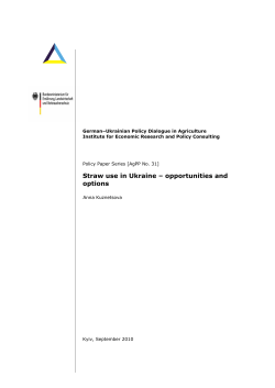 Straw use in Ukraine &ndash; opportunities and options