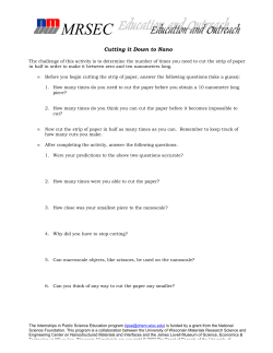 Cutting it Down to Nano