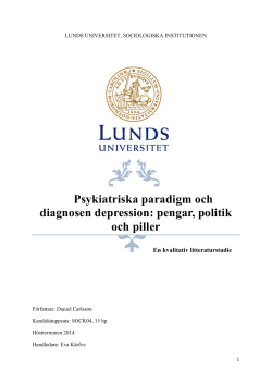 Psykiatrins Paradigm och DepressionPolitik, Pengar och Piller