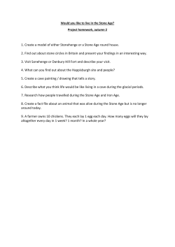 1. Create a model of either Stonehenge or a Stone Age round house