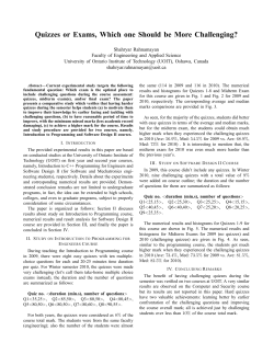 Quizzes or Exams, Which one Should be More Challenging?