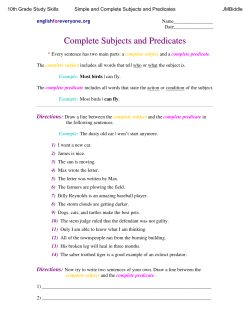 Complete Subjects and Predicates
