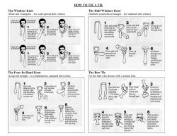 HOW TO TIE A TIE The Windsor Knot The Half