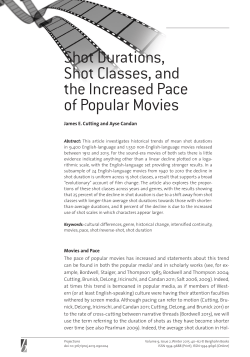 Shot Durations, Shot Classes, and the Increased