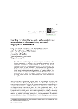 Naming very familiar people: When retrieving names is faster than