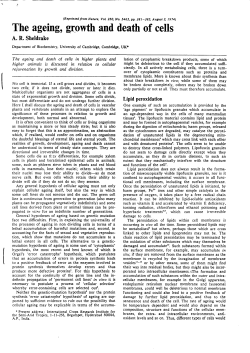 The ageing, gr.owth and death of cells