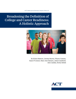 Broadening the Definition of College and Career Readiness: A