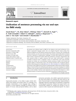 Unification of sentence processing via ear and eye: An fMRI study