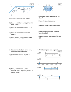 1. a) What is another name for line a? b) Name a point that is