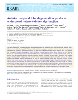 Anterior temporal lobe degeneration produces widespread