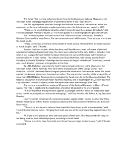 The Yurok Tribe recently welcomed home from the Smithsonian`s