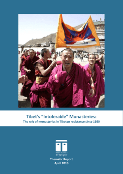 Tibet`s &ldquo;Intolerable&rdquo; Monasteries