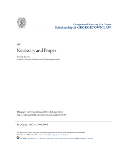 Necessary and Proper - Scholarship @ GEORGETOWN LAW