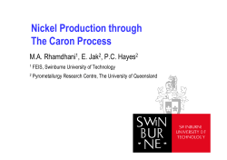 Ni k l P d ti th h Nickel Production through The Caron Process