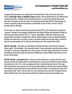 Low Compression or Transition Tennis Ball