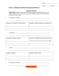 PART 1: MINERAL DEFINTION/CHARACTERISTICS Minerals