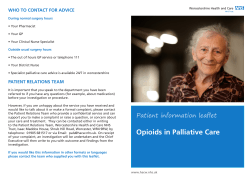 Opioids in Palliative Care WHO TO CONTACT FOR ADVICE