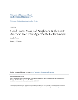 Good Fences Make Bad Neighbors: Is The North American Free