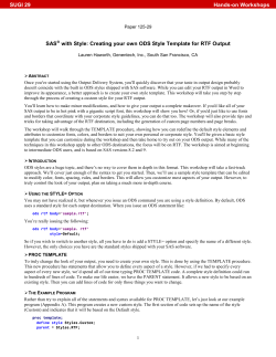 125-29: SAS with Style: Creating Your Own ODS Style Template for