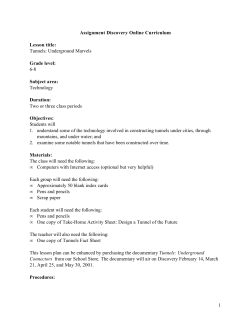 1 Assignment Discovery Online Curriculum Lesson title: Tunnels