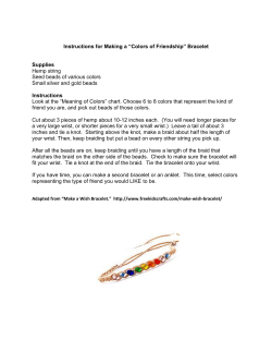 Instructions for Making a “Colors of Friendship” Bracelet Supplies