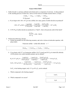 Name Exam 4 SOLUTION 1. Sulfur dioxide is a primary pollutant