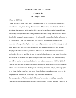 OUR INDESCRIBABLE SALVATION 1 Peter 1:3–12 Dr. George O