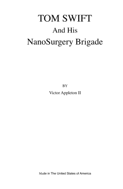 17 NanoSurgery Brigade for Lulu - A Tom Swift Fan Fiction Collection