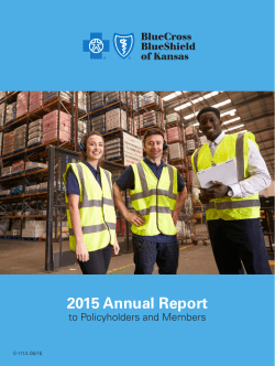 2015 Annual Report - Blue Cross and Blue Shield of Kansas