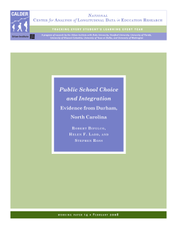 Public School Choice and Integration Evidence from Durham, North