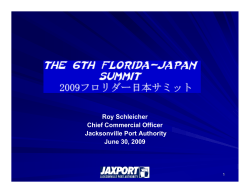 Roy Schleicher Chief Commercial Officer Jacksonville Port Authority